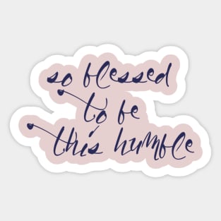 Hashtag So Blessed Sticker